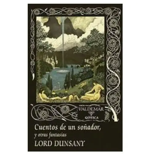 Valdemar Cuentos de un soÑador y otras fantasÍas