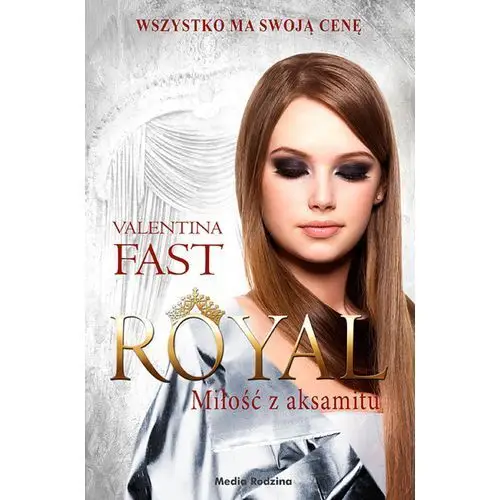 Valentina fast Royal. tom 6. miłość z aksamitu