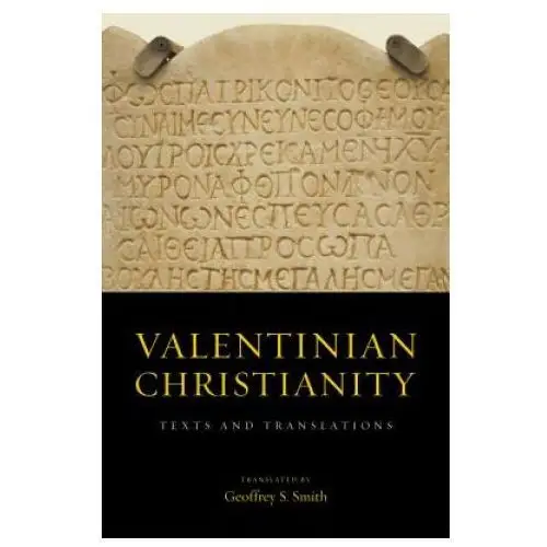 Valentinian christianity University of california press