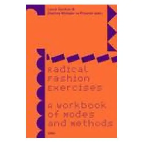 Valiz Radical fashion exercises: a workbook of modes and methods