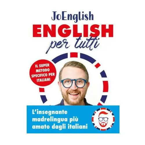 English per tutti. Il super metodo specifico per italiani