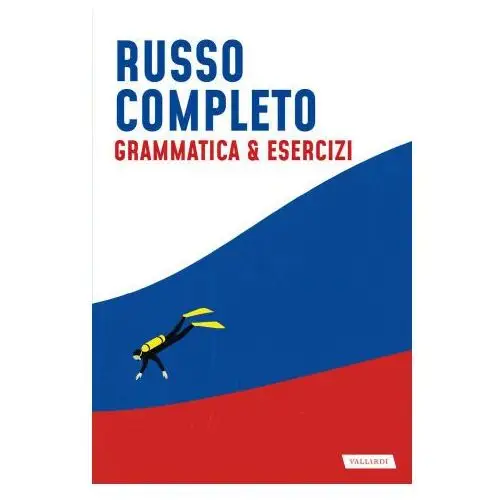 Russo completo. grammatica & esercizi Vallardi a
