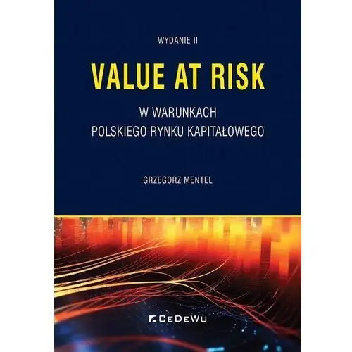 Value at Risk w warunkach polskiego rynku kapitałowego