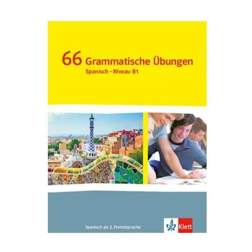 ¡Vamos! ¡Adelante! 4. 66 Grammatische Übungen 4. Lernjahr