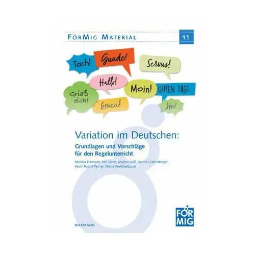 Variation im Deutschen: Grundlagen und Vorschläge für den Regelunterricht