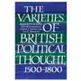 Varieties of British Political Thought, 1500-1800 Sklep on-line