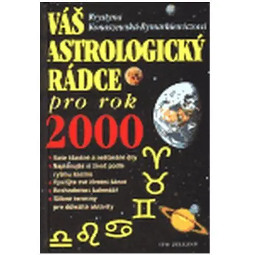 Váš astrologický rádce pro rok 2000 Konaszewska-rymarkie krystyna