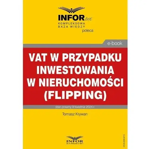 VAT w przypadku inwestowania w nieruchomości (flipping)