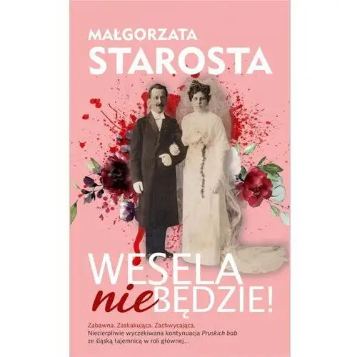 Wesela nie będzie - małgorzata starosta Vectra