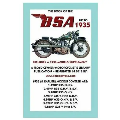 Book of the BSA Up to 1935 - Includes a 1936 Models Supplement