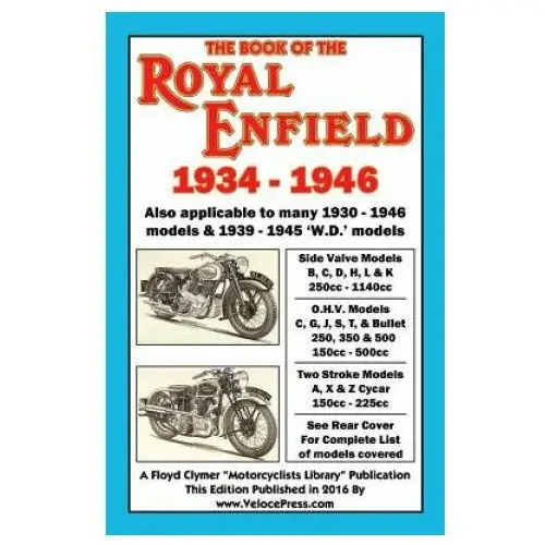 Book of the royal enfield 1934-1946 Veloce enterprises, inc