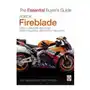 Essential Buyers Guide Honda Fireblade Cbr900, Cbr900rr, Cbr1000rr. 893cc, 929cc, 954cc, 998cc, 999cc. 1992-2010 Sklep on-line