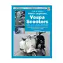 How to restore classic largeframe vespa scooters Veloce publishing ltd Sklep on-line