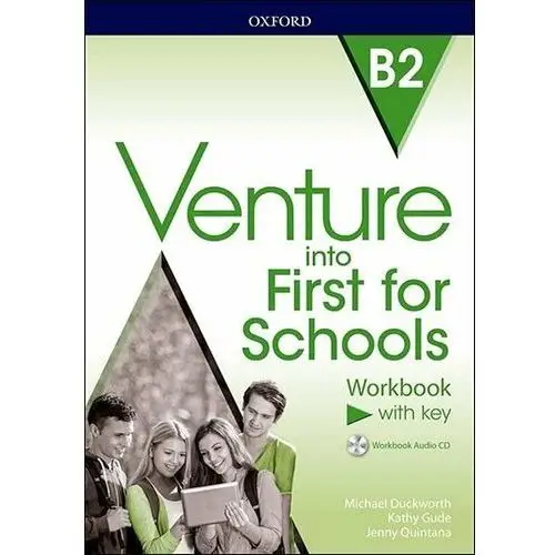 Venture into First for Schools. Workbook With Key