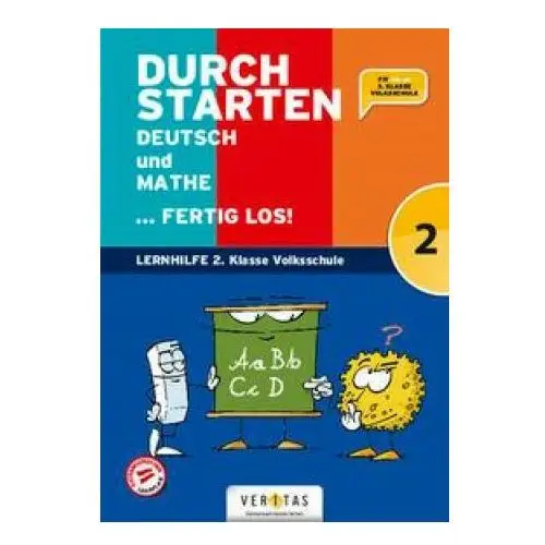 Veritas verlag Durchstarten volksschule 2. klasse - deutsch und mathe... fertig los! - Übungsbuch