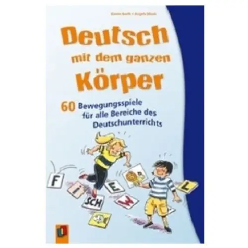 Deutsch mit dem ganzen Körper