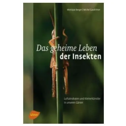 Das geheime leben der insekten Verlag eugen ulmer