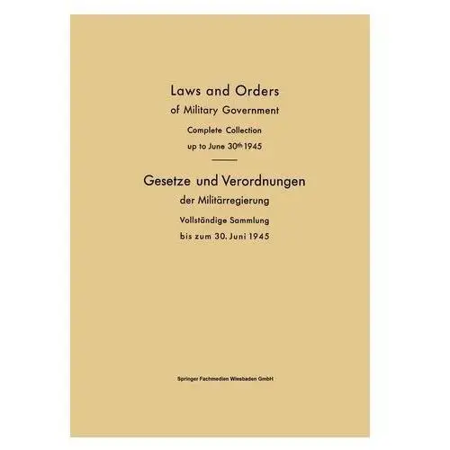 Verlag von friedr. vieweg & sohn Laws and orders of military government / gesetze und verordnungen der militärregierung
