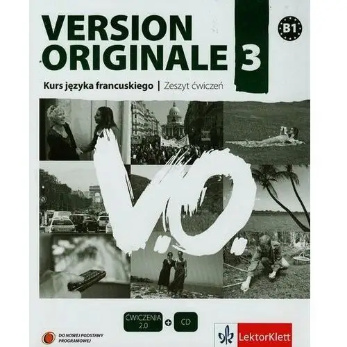 Version Originale 3. Język francuski. Ćwiczenia. Szkoła ponadgimnazjalna + CD