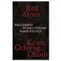 Red Africa: Reclaiming Revolutionary Black Politics Sklep on-line