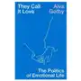 Verso They call it love: the politics of emotional life Sklep on-line