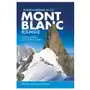 Vertebrate publishing ltd Mountaineering in the mont blanc range Sklep on-line