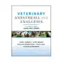 Veterinary Anesthesia and Analgesia: The Sixth Edi tion of Lumb and Jones Sklep on-line