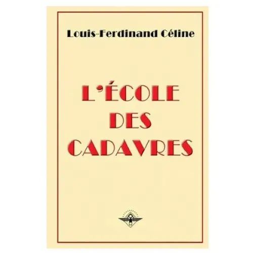 Vettazedition oÜ L'ecole des cadavres