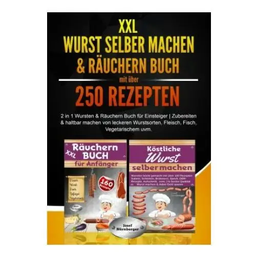 Xxl wurst selber machen & räuchern buch mit über 250 rezepten Via tolino media