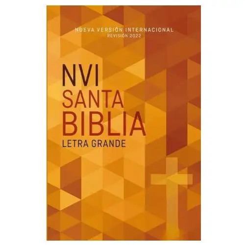 NVI, Santa Biblia Edicion Economica, Letra Grande, Texto revisado 2022, Tapa Rustica