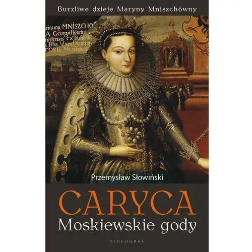 Caryca moskiewskie gody