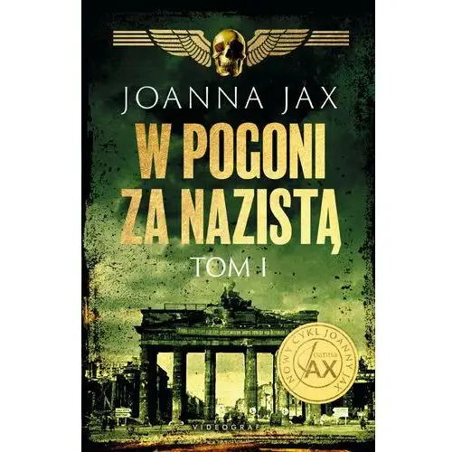 W pogoni za nazistą tom 1