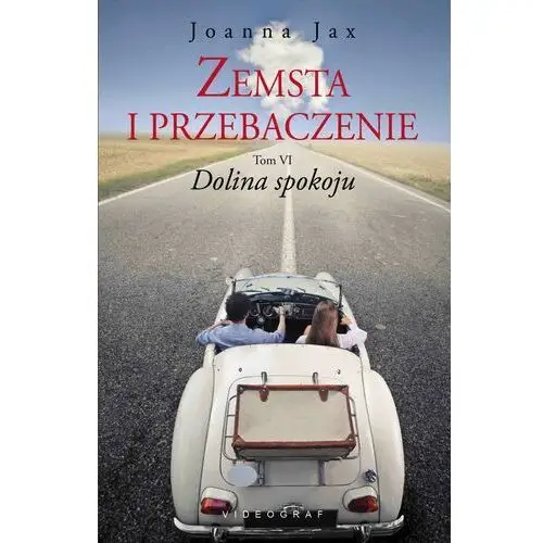 Zemsta i przebaczenie tom 6 dolina spokoju, AZ#2EE11A82EB/DL-ebwm/epub