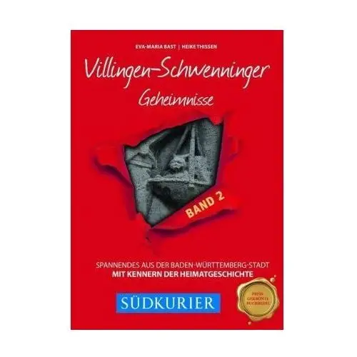 Villingen-Schwenninger Geheimnisse. Bd.2