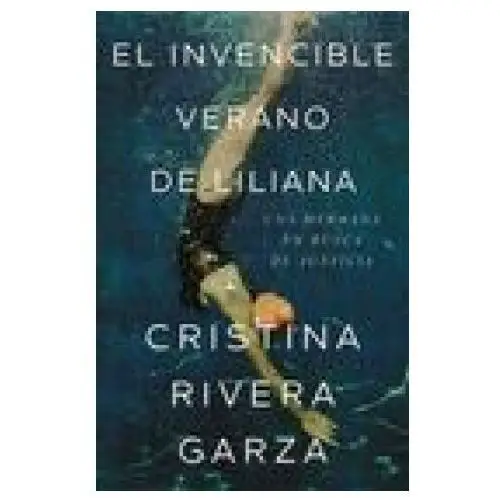 Vintage espanol El invencible verano de liliana / liliana's invincible summer