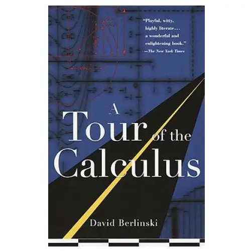 Vintage publishing A tour of the calculus