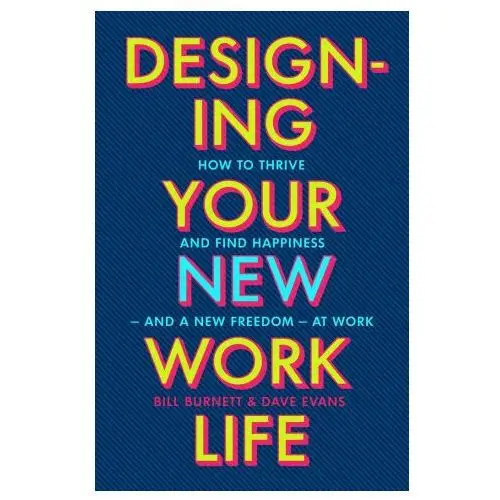 Designing your new work life Vintage publishing