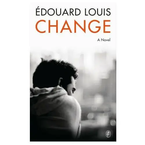 Edouard Louis - Change