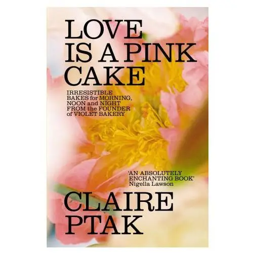 Love is a pink cake Vintage publishing