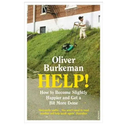 Oliver burkeman - help! Vintage publishing