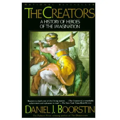 Vintage publishing The creators/a history of heroes of the imagination