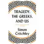 Vintage publishing Tragedy, the greeks, and us Sklep on-line