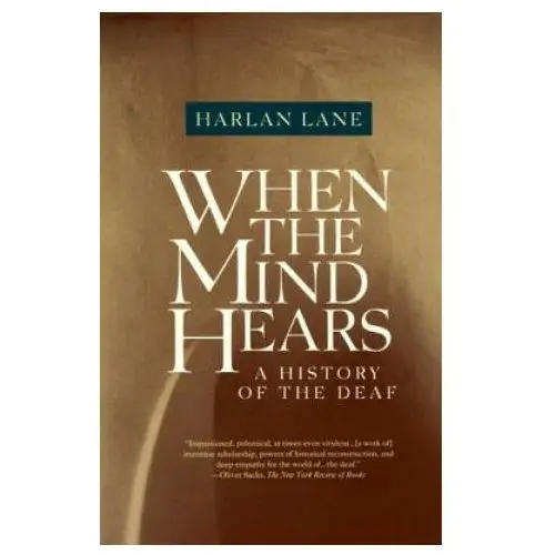 When the Mind Hears: A History of the Deaf