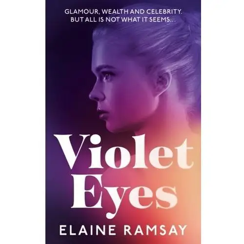 Violet Eyes Bankay, Anne-Maria; Kemchand, Ingrid; Ramsay, Paulette; Watson-Grant, Elaine