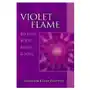 Violet flame to heal body, mind and soul Summit university press,u.s Sklep on-line