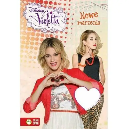 Violetta. Nowe marzenia