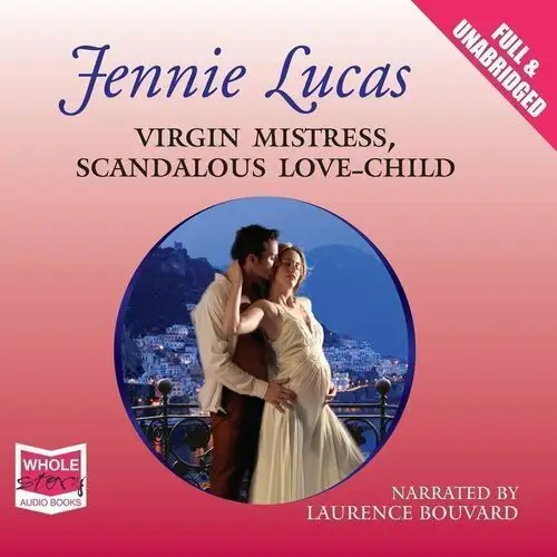 Virgin Mistress, Scandalous Love-Child