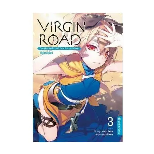 Virgin Road - Die Henkerin und ihre Art zu Leben Light Novel 03