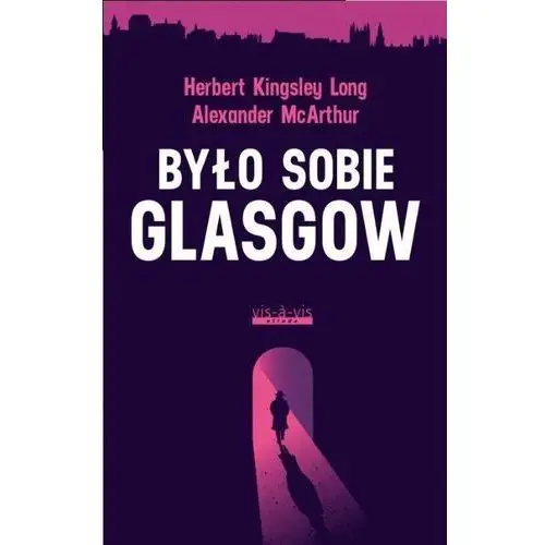 Było sobie Glasgow