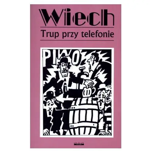 Vis-a-vis / etiuda Trup przy telefonie. opowiadania powojenne. tom 5 2